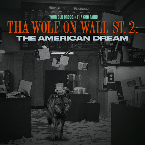 Tha Wolf On Wall St 2: The American Dream (MP3)